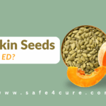 Nutrient-rich pumpkin seeds for erectile dysfunction.