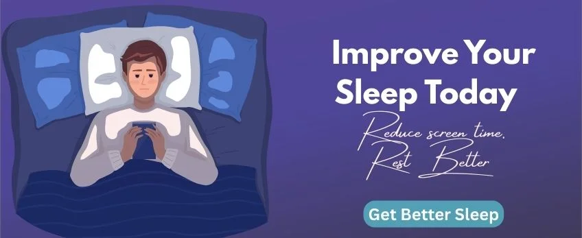 Reduce screen time for better sleep